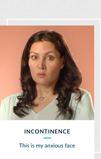 Incontinence - This is my anxious face